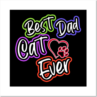 Best Cat Dad Ever Posters and Art